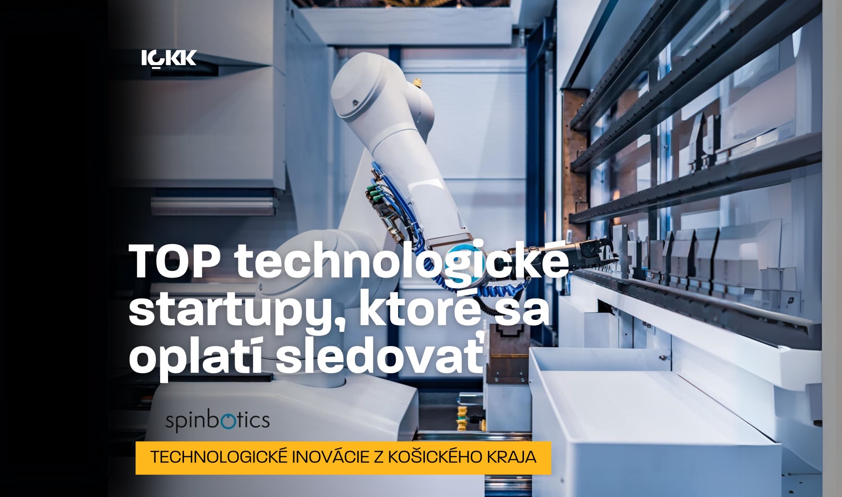 来年注目すべきトップコシツェスタートアップ [記事]